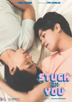 Stuck On You